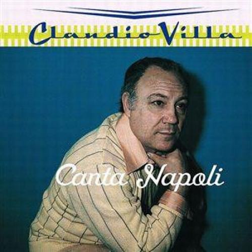 Claudio villa canta napoli - claudio,