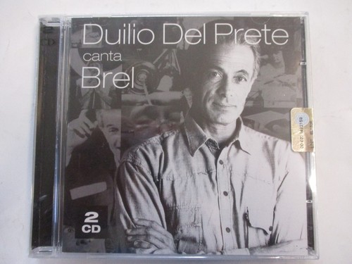 Duilio del prete canta brel - -,